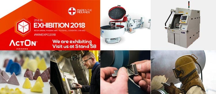 ActOn Finishing technology at Made in the Midlands 2018 Exhibition